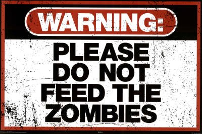 please do not feed the zombies